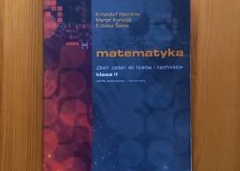 Matematyka kl 2 zbiór zadań liceum technikum