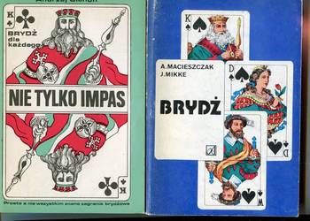 Brydż + Nie tylko impas Macieszczak ,Mikke , Cichoń