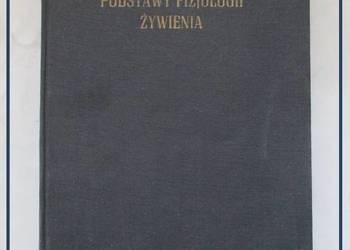 Podstawy fizjologii żywienia / dietetyka, fizjologia / dieta