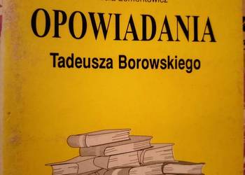 Opowiadania Borowskiego analizy lektury szkolne księgarnia