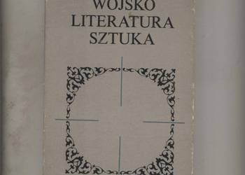Wojsko, literatura, sztuka