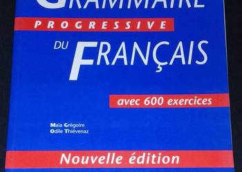 Grammaire progressive du français avec 600 exercices. Niveau intermediai