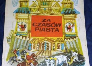 Za czasów Piasta - Anna Świrszczyńska