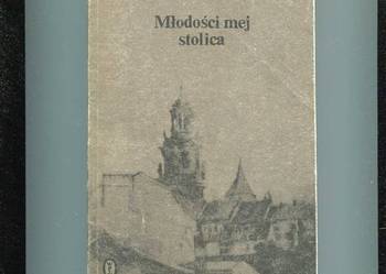 Młodości mojej stolica - Tadeusz Kudliński