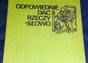 Język Polski 8 - Odpowiednie dać rzeczy - Maria Nagajowa