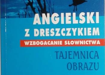 ANGIELSKI Z DRESZCZYKIEM - TAJEMNICA OBRAZU