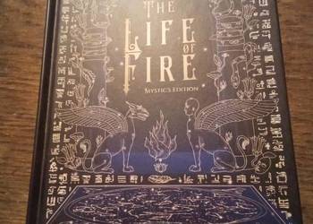 The life of fire. Po angielsku!