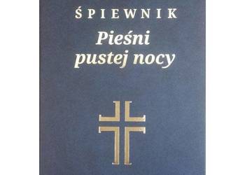 Śpiewnik Pieśni Pustej Nocy - Bronk Sławomir