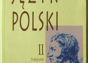 JĘZYK POLSKI PODRĘCZNIK DLA KLASY II ZSZ