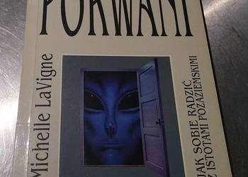 Porwani jak sobie radzić z istotami pozaziemskimi  LaVigne
