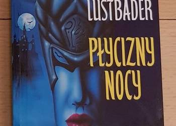 Płycizny nocy,  Eric van Lustbader, fantastyka, fantasy, sci Płycizny nocy,  Eric van Lustbader, fantastyka, fantasy, sci