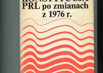 Konstytucja PRL po zmianach z 1976 r. Sokolewicz