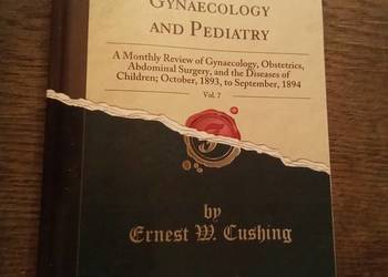ANNALS OF GYNAECOLOGY AND PEDIATRY volume 7. Po angielsku!