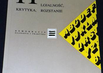 Lojalność, krytyka, rozstanie - Albert O. Hirschman