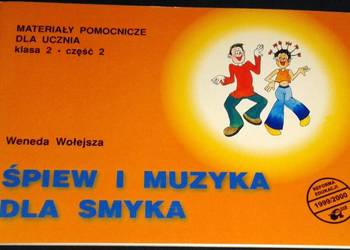 Śpiew i muzyka dla Smyka kl. 2 cz. 2 Materiały pomocnicze - Weneda Wołejsza