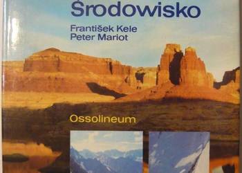 KRAJOBRAZ CZŁOWIEK ŚRODOWISKO - KELE F. MARIOT P.