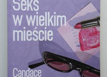 "Seks w wielkim mieście" Candace Bushnell