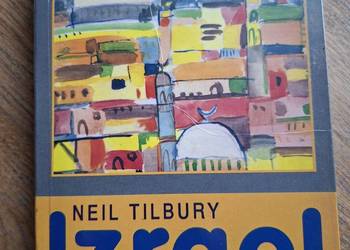 Izrael- Neil Tilbury praktyczny przewodnik