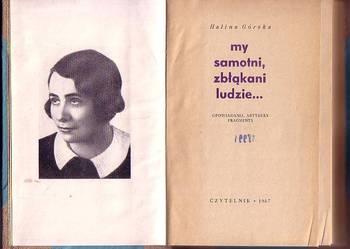 (6066) MY SAMOTNI, ZBŁĄKANI LUDZIE… (OPOWIADANIA, ARTYKUŁY,