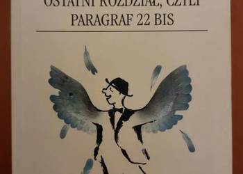 Ostatni rozdział, czyli paragraf 22 bis   Heller Joseph