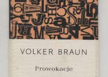 Prowokacje -Volker Braun