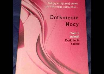 Dotknięcie Nocy . Tom 1. Dotknięcie ciebie- M. Pierce.