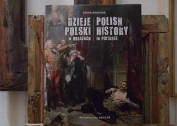 Dzieje Polski w Obrazach - Arkady - 2016 - Super Stan