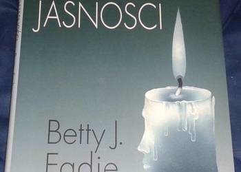 W objęciach jasności - Betty J. Eadie