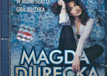 CD Magda Durecka - W moim sercu gra muzyka (1997)