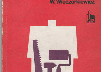 (01091) REMONTUJĘ, NAPRAWIAM I PRZEBUDOWUJĘ MIESZKANIE – W.