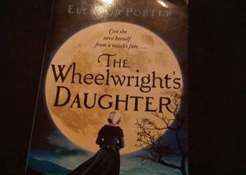 The wheelwright's daughter. Po angielsku!