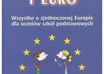 Podróż za 1 euro. Wszystko o zjednoczonej Europie