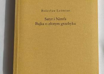 Satyr i Nimfa – Bajka o złotym grzebyku – Bolesław Leśmian