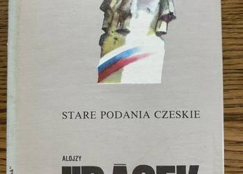"Stare podania czeskie" - Alojzy Jirasek