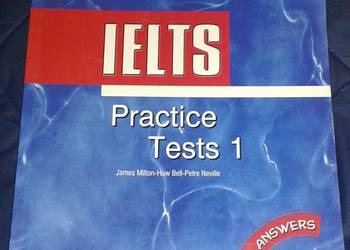 IELTS Practice Tests 1 With Answers - J. Milton, H. Bell