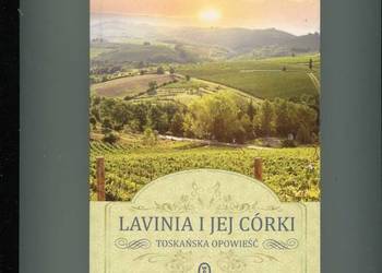 Lavinia i jej córki - Marlena de Blasi