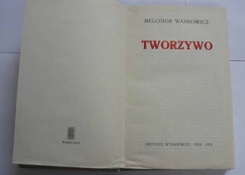 Tworzywo - Melchior Wańkowicz