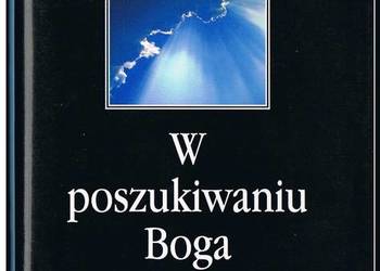 W poszukiwaniu Boga