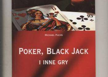 Poker, Black Jack i inne gry