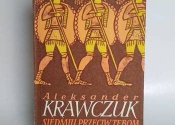 Siedmiu przeciw Tebom. Aleksander Krawczuk. Wyd.I, PIW, 1990r.