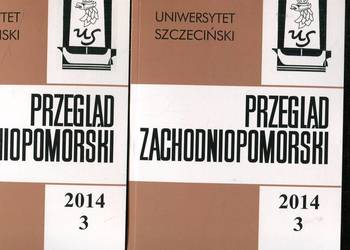 Przegląd Zachodniopomorski 2014 nr 3 Vol.1-2