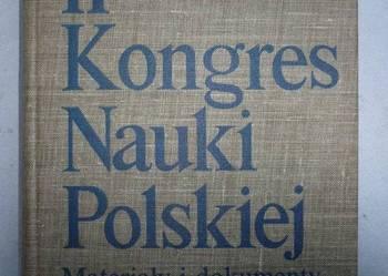 II KONGRES NAUKI POLSKIEJ MATERIALY DOKUMENTY TOM II CZĘŚĆ I II KONGRES NAUKI POLSKIEJ MATERIALY DOKUMENTY TOM II CZĘŚĆ I