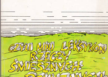 (02246) W ENCYKLOPEDIACH NIE ZNAJDZIECIE CZYLI MINI LEKSYKON