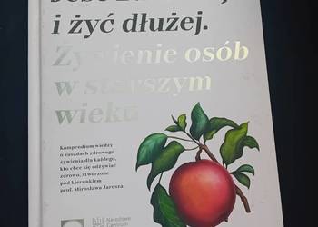 Jeść zdrowiej i żyć dłużej. Zywienie osób w starszym wieku. Kuchnia Lidla.
