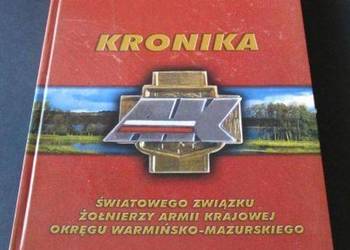 KRONIKA ŚWIATOWEGO ZWIĄZKU ŻOŁNIERZY AK WARMIA MAZURY