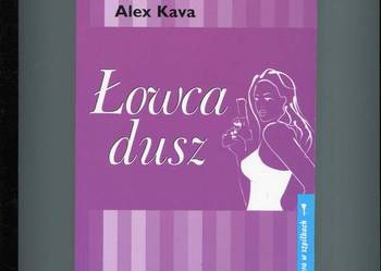 Łowca dusz -Alex  Kava Łowca dusz -Alex  Kava
