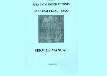 Iseki silnik E3AE1 E3AF1 E3AD1 E3AG1 instrukcja napraw