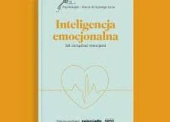Inteligencja emocjonalna – jak zarządzać emocjami