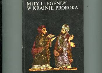 Mity i legendy w krainie Proroka - Piwiński