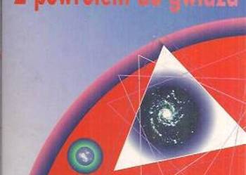 Z POWROTEM DO GWIAZD - ARGUMENTY NA RZECZ NIEMOŻLIWEGO